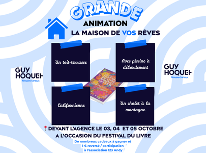 Festival du Livre de Mouans-Sartoux : Écrivez la maison de vos rêves avec Guy Hoquet !