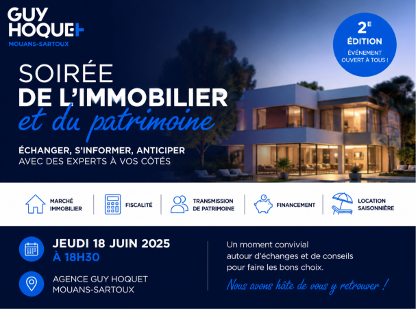 Soirée de l’immobilier et du patrimoine : Guy Hoquet Mouans-Sartoux renouvelle l’événement